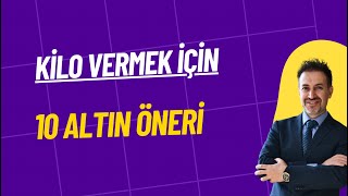 Kilo Verme Yöntemleri: 10 İpucu
