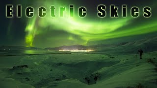 Under Electric Skies // Photographing Aurora Borealis