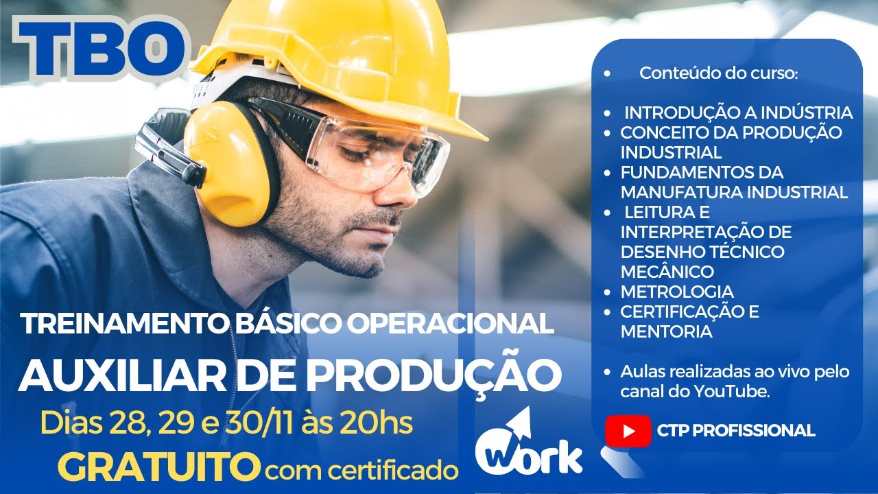 TBO AUXILIAR DE PRODUÇÃO (TREINAMENTO BÁSICO OPERACIONAL AUXILIAR DE ...