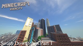 Minecraft Evercity | #23 | South Downtown! [Part 1/2] screenshot 4