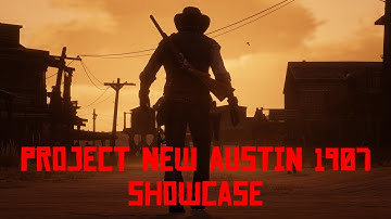 Project New Austin - Mod Showcase Part 1