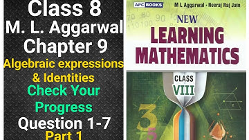 ml aggarwal class 8 maths chapter 9 (algebraic expressions) check your progress question 1-7 part 1