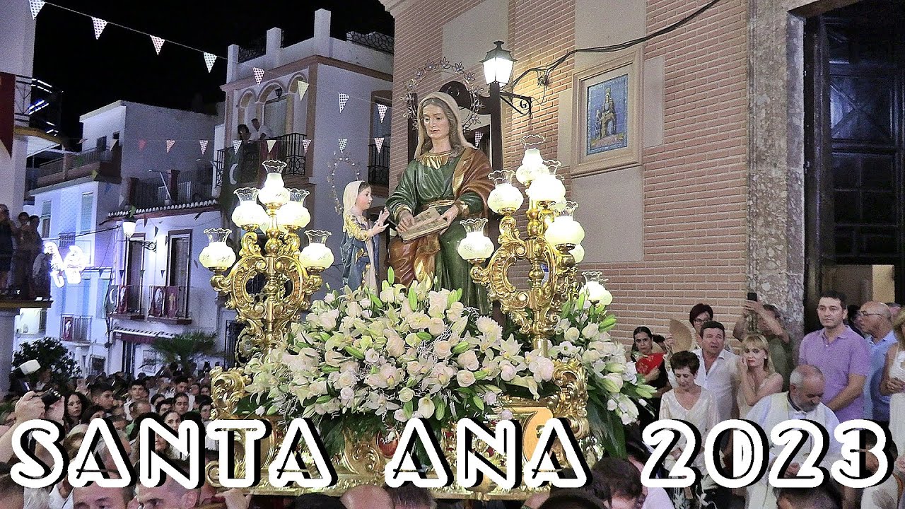 🎥 4K | Solemne  Procesión de Sta. ANA,  Patrona de  MOLVÍZAR  |  26  julio 2023
