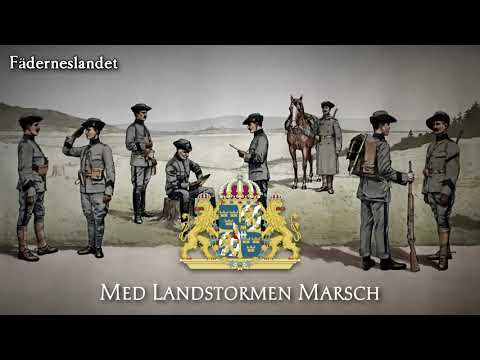 Kingdom of Sweden Military March - "Med Landstormen Marsch"