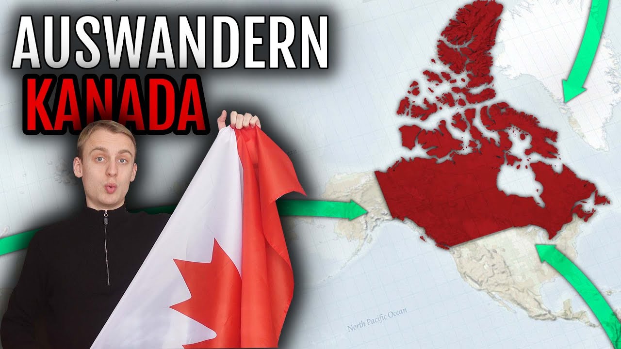 Auswandern Kanada 🇨🇦 | Vorteile, Erfahrungsbericht, Vorgehen