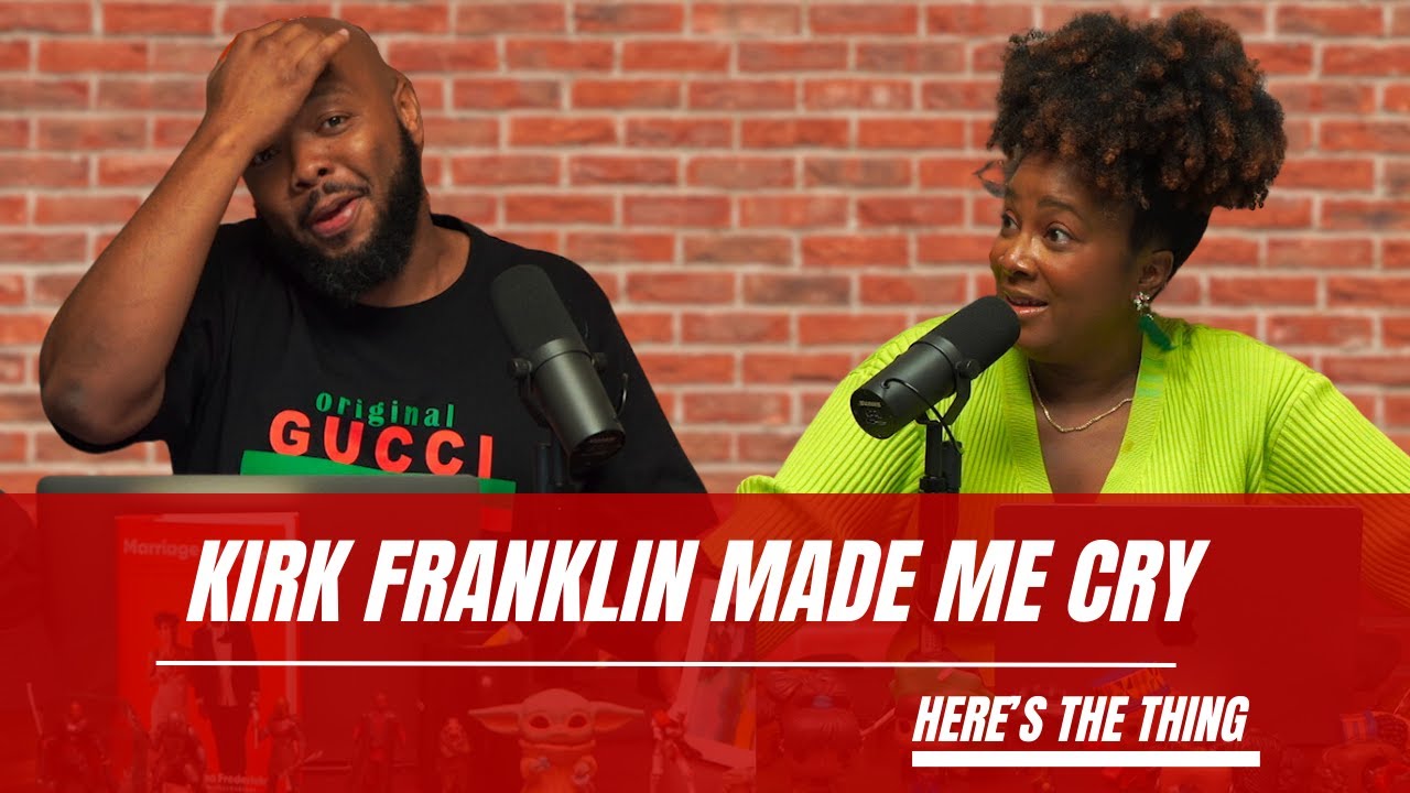 Kirk Franklin Made Me Cry heresthething YouTube Kirk franklin made me cry heresthething youtube