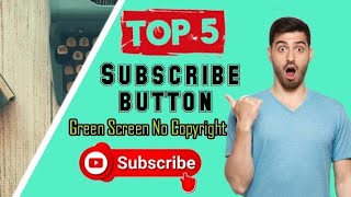 Top 5 Subscribe Button Copyright Free