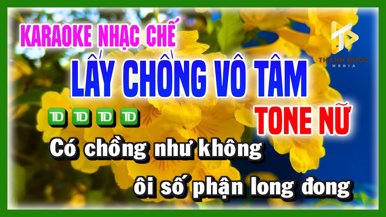 Karaoke LẤY CHỒNG VÔ TÂM - Lấy Nhầm Ngay Chồng Không Biết Lo Lắng Tone NỮ