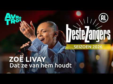 Zoë Livay - Dat ze van hem houdt | Beste Zangers 2026