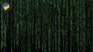 Matrix in Python? | How to create a matrix-animation in Python.