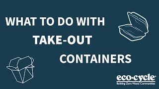 What To Do With Take-Out Containers
