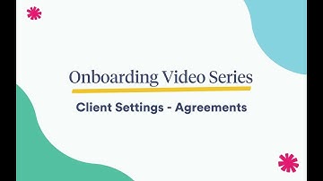 Client Settings - Agreements