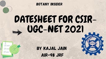 CSIR-NET latest notification | Exam date sheet CSIR NET | CSIR UGC NET JUNE 2021