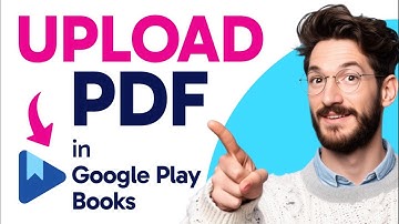 How to UPLOAD PDF in Google Play Books (Step by Step) 2025