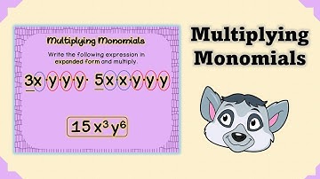 Lesson 2 Multiplying Monomials