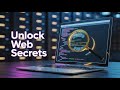 Discover HTML and CSS SECRETS of the Web!