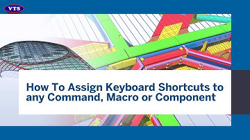 Tekla Structures: How to assign Keyboard Shortcuts to any Command, Macro or Component