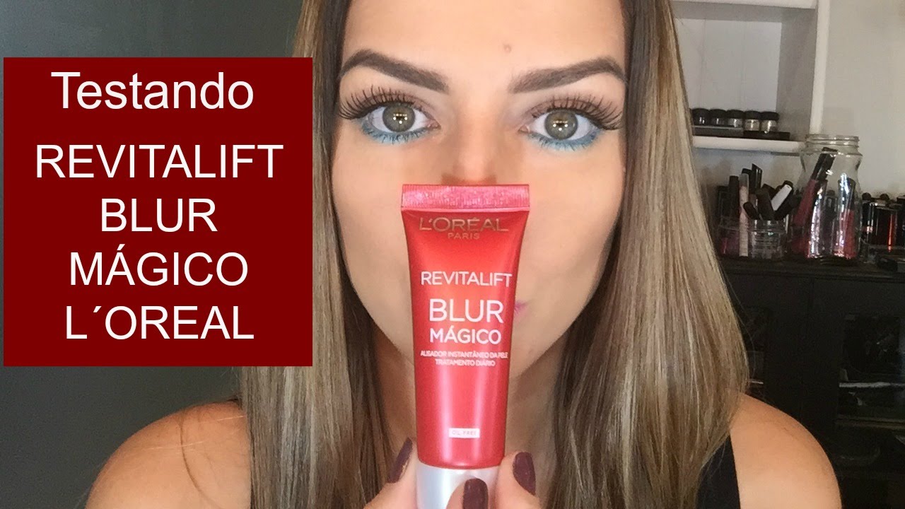 Testando REVITALIFT - BLUR MÁGICO - L´OREAL por Mabel Fritz - YouTube