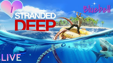 Stranded on an Island All Alone | Fresh Start | Stranded Deep Part 1 | Hunt, Craft, Build, Survive