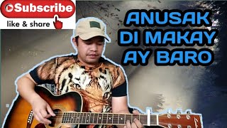 Video thumbnail of "ANUSAK ET DI MAKAY BARO by Jason Osong(cover)"