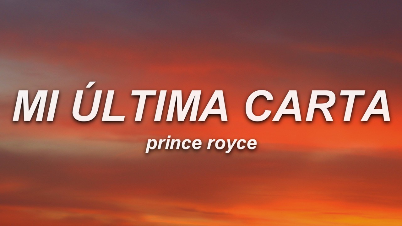 Prince Royce - Mi Última Carta (Letra)