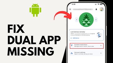 How to Fix Dual App Missing on Android
