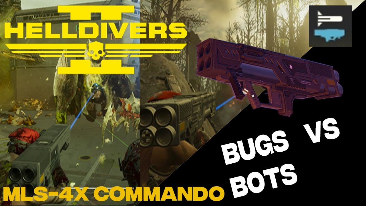Commando Bug Helldivers 2 | MLS-4X Commando Testing on Bugs and Bots - YouTube