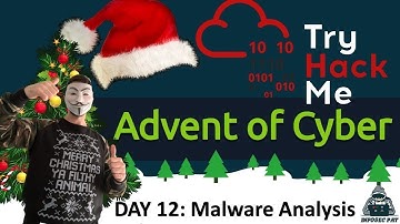 🎄🎅 TryHackMe! Advent Of Cyber 2022 Day 12 [ Malware Analysis ] walkthrough with InfoSec Pat - OSCP 🎅