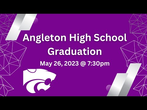 Angleton High School Graduation 2023