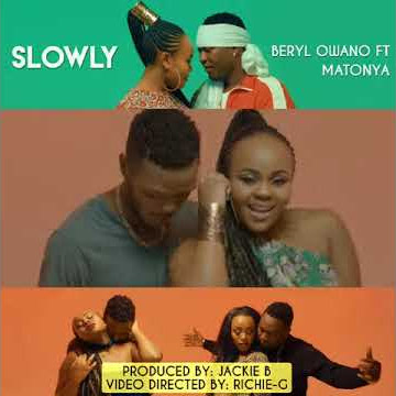Slowly Matonya x Owano Beryl