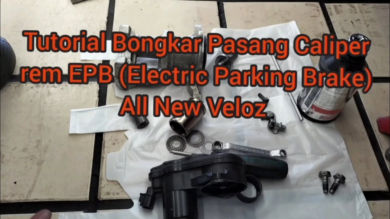 Cara Bongkar Pasang Rem Parkir Otomatis Caliper Rem EPB (Electric Parking Brake Toyota All New