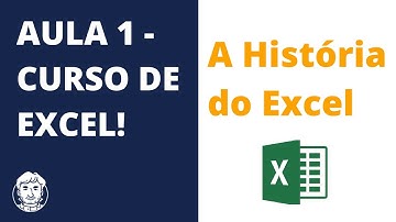 Aula 1 do Curso de Excel - Historia do excel