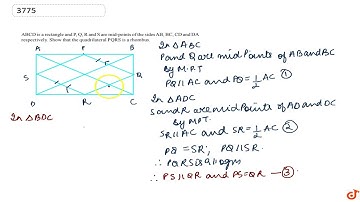 ABCD is a rectangle and P, Q, R and S are mid-points of the sides AB, BC, CD and DA respectively...