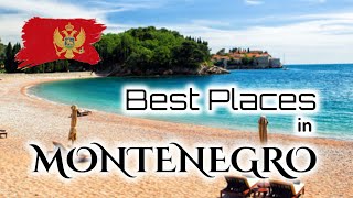 Karadağ'da Görülmesi Gereken Yerler | Best Places in Montenegro