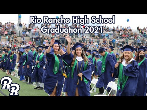 RRPS - May 18, 2021 - Rio Rancho High School Graduation