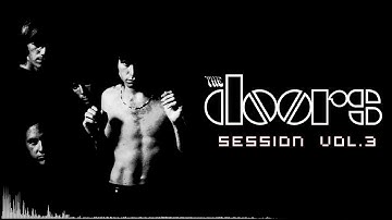 The Doors Session vol. 3 (Electro Tribal Groove MIX)