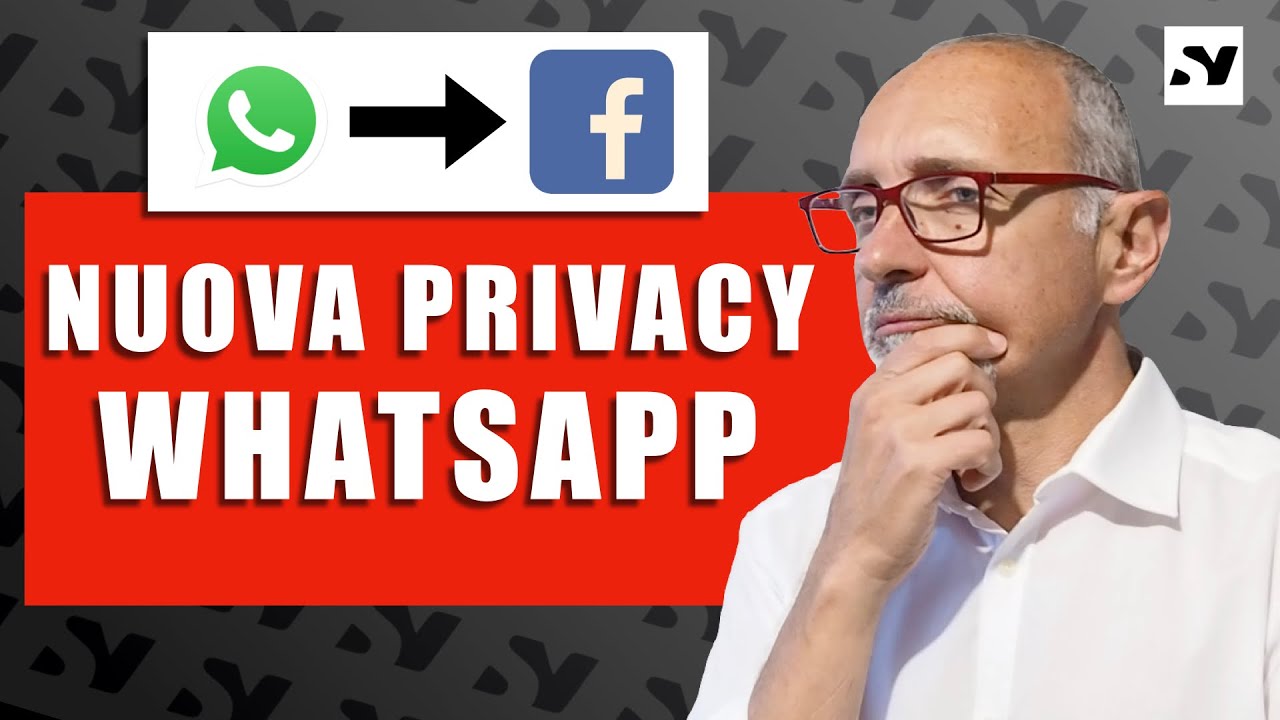 NUOVA PRIVACY WHATSAPP - vediamo cosa cambia