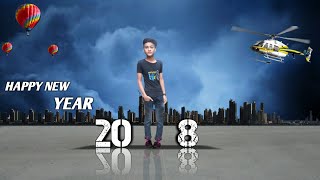 Happy New Year 2018 || Picsart Photo Editing tutorial || Manipulation Editing screenshot 3