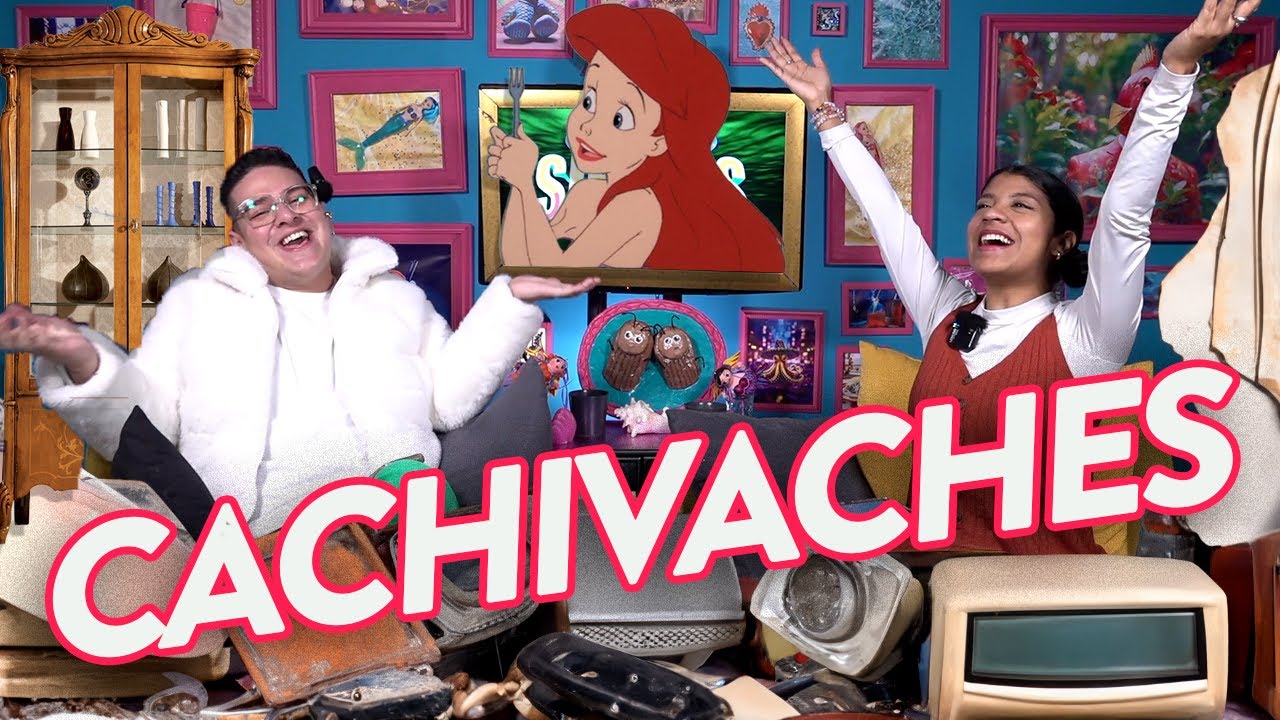 Sirenas de Barrio - CACHIVACHES🍴- Ep.35