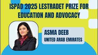 Famous ISPAD 2025 Lestradet Prize for Education and Advocacy Wealth
