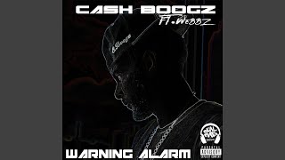 Celebrity Warning Alarm (feat. Webbz) Wealth
