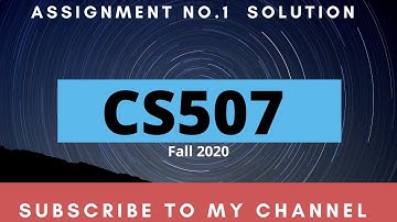 CS507 Assignment No.1 Idea Solution✅  Fall 2020✅ Virtual University