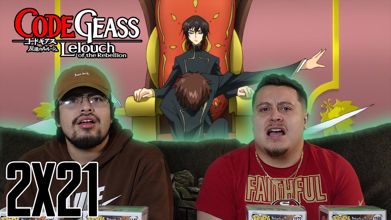 Code Geass R2 Ep 21 Reaction | The Man Who Works Miracles! | 'The ...