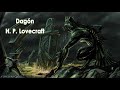 H. P. Lovecraft - Dagón (audiolibro)