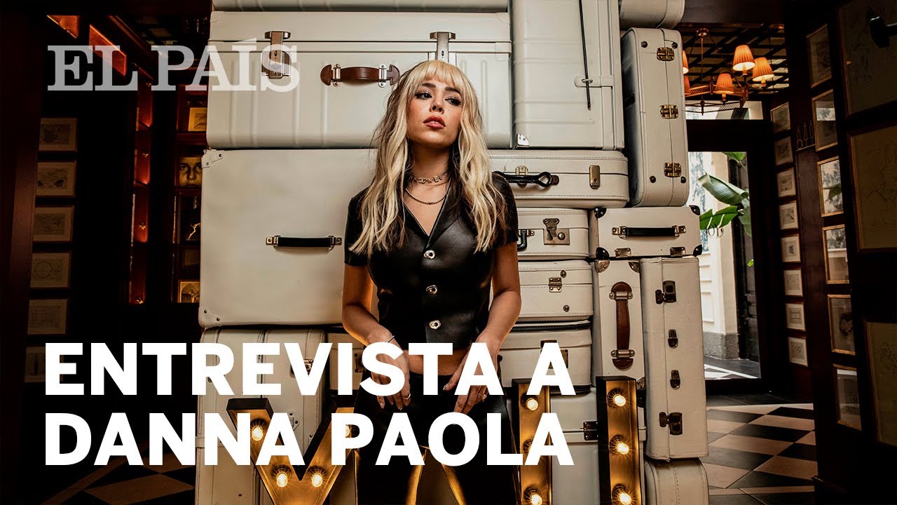 Entrevista | DANNA PAOLA