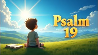 Psalm 19 Animated Bible Stories Bible Stories For The Family