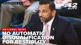 Kash Patel defends FBI hiring policy change over loosening bestiality restrictions in Senate hearing