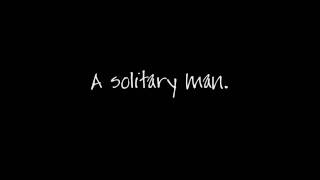Johnny Cash ~ Solitary Man (Lyrics)