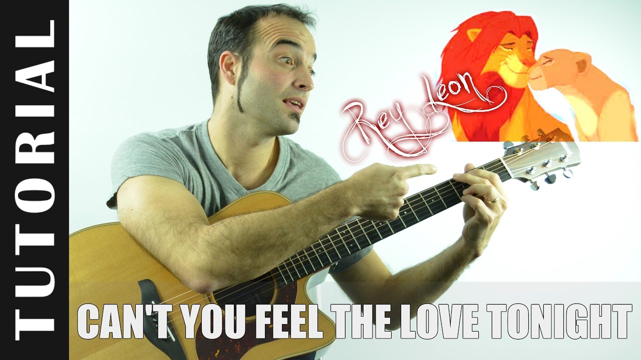 Como tocar Can you feel the love tonight B.S.O. Rey Leon ELTON JOHN