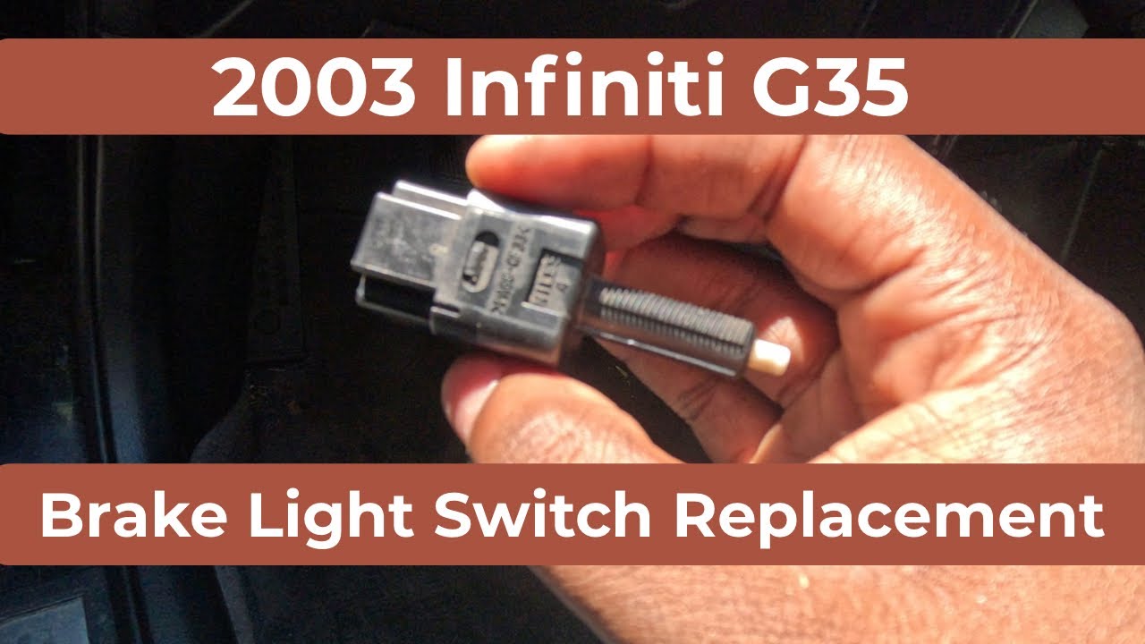 Infiniti G35/G37 Brake Light Switch Replacement - YouTube